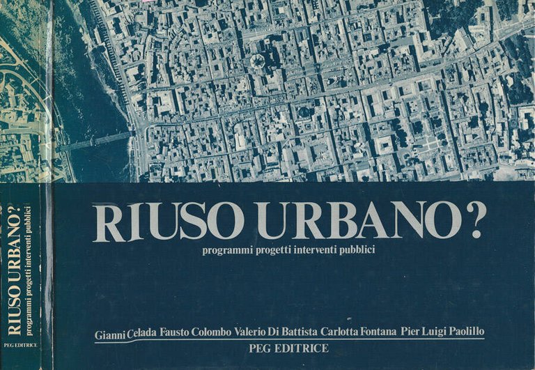 Riuso urbano?