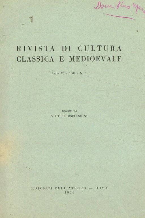 Rivista di cultura classica e medioevale anno VI 1964 n.1. …
