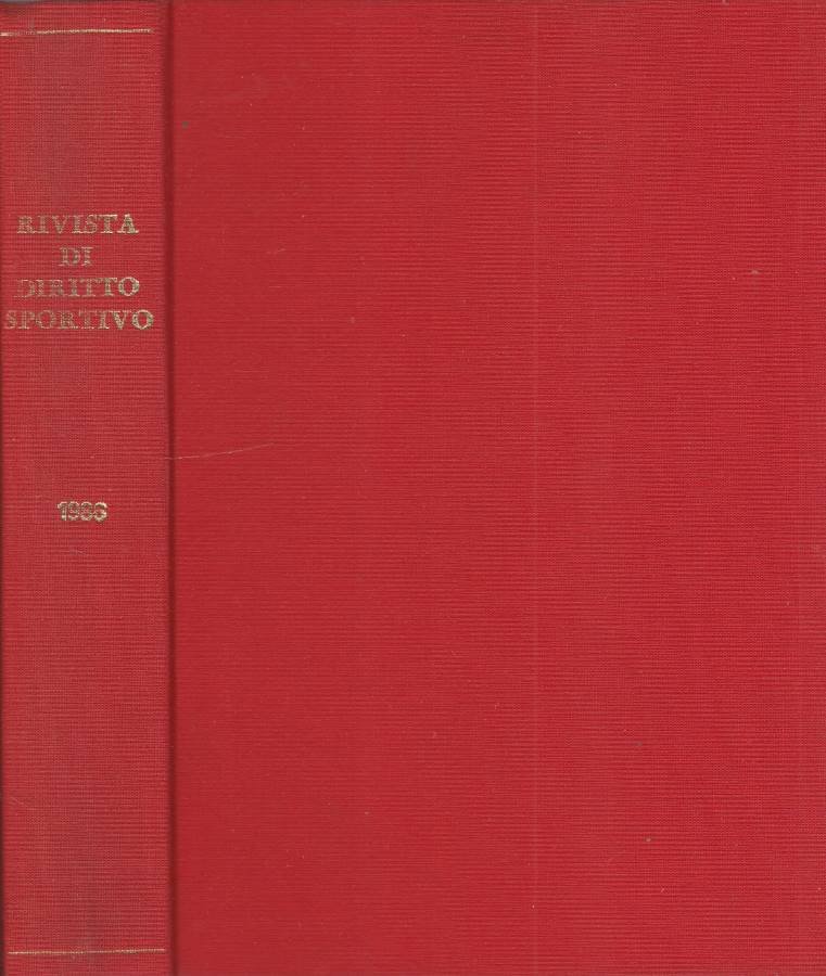 Rivista di diritto sportivo anno XXXVIII 1986