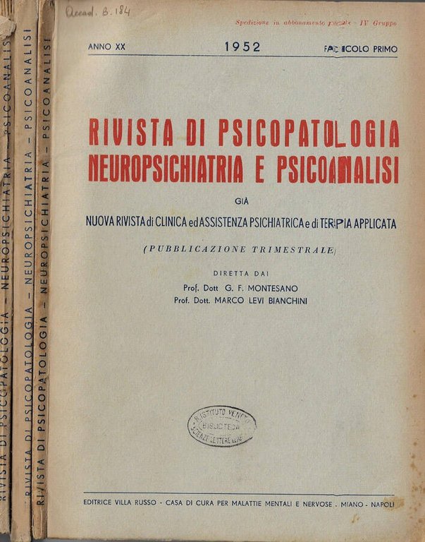 Rivista di psicopatologia neuropsichiatria e psicoanalisi anno 1952 fascicolo I, …