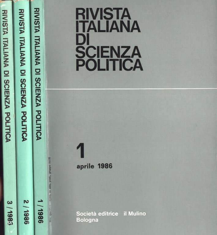 Rivista italiana di scienza politica Anno 1986 n. 1 - …