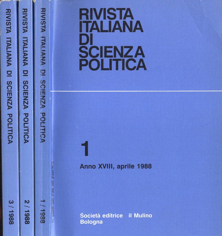 Rivista italiana di scienza politica Anno 1988 n. 1 - …