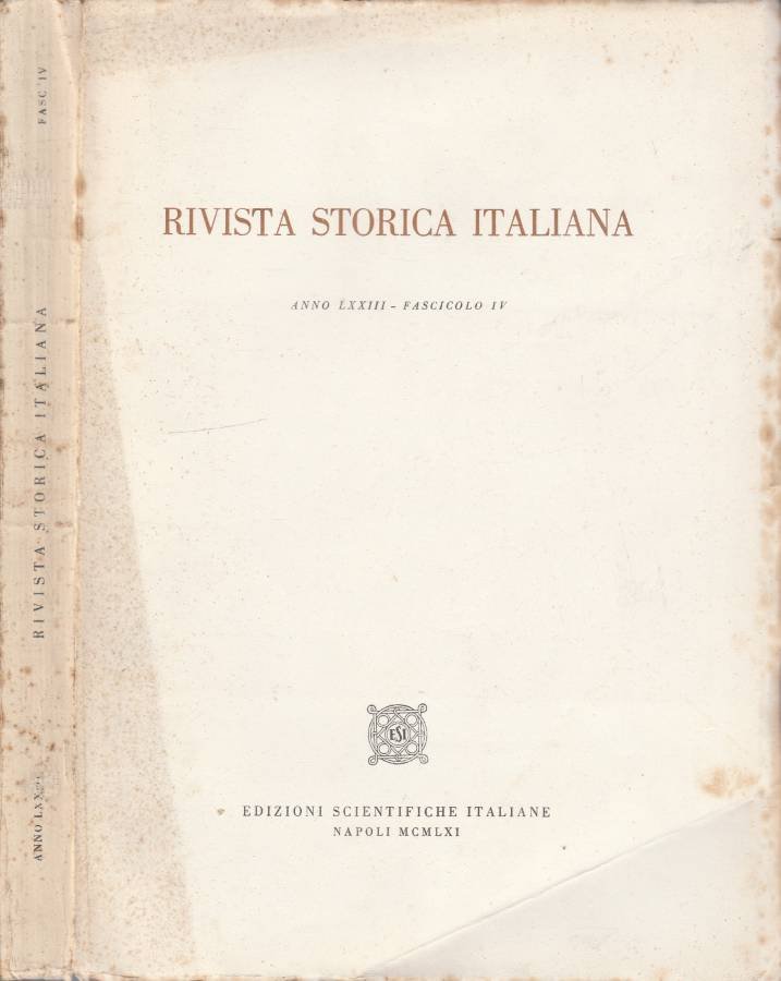 Rivista storica italiana anno LXXIII, fascicolo IV, 1961