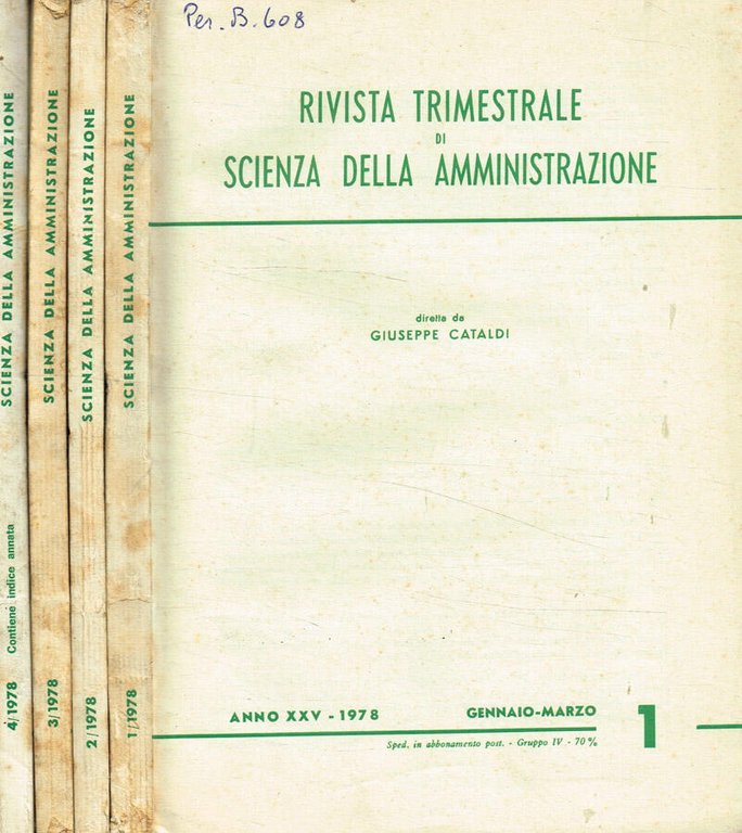 Rivista trimestrale di scienza della amministrazione. Anno XXV, 1978