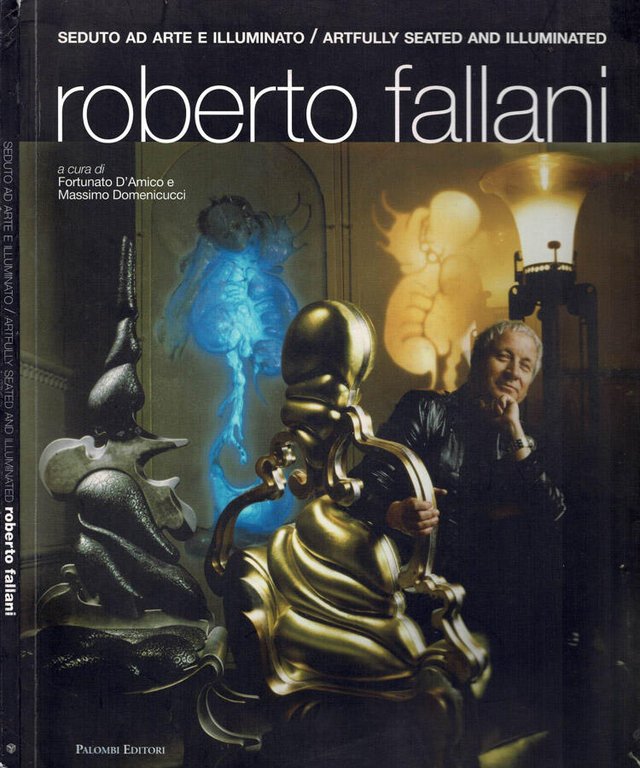 Roberto Fallani, seduto ad arte e illuminato 1972-2012 | Immagine Gallery 2