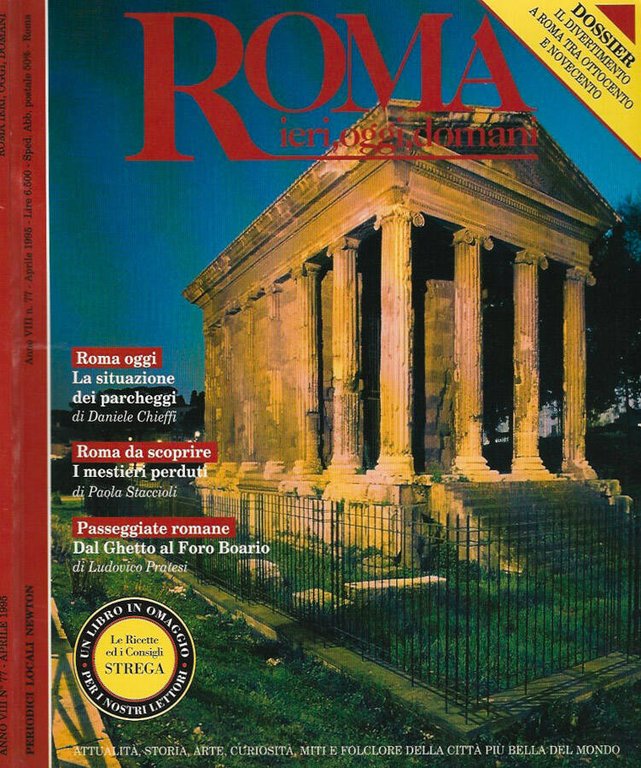Roma ieri, oggi e domani