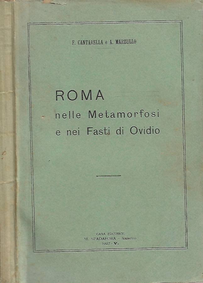 Roma nelle Metamorfosi e nei Fasti di Ovidio
