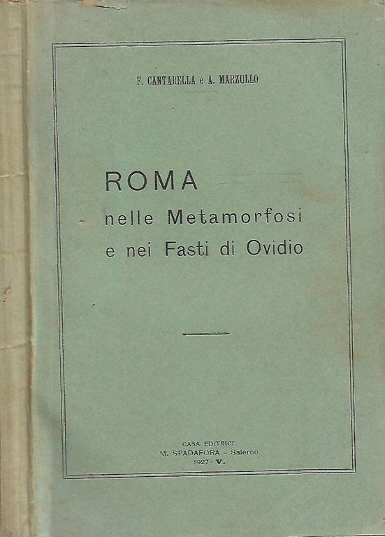 Roma nelle Metamorfosi e nei Fasti di Ovidio