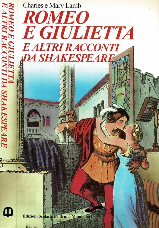 Romeo e Giulietta e altri racconti di Shakespeare