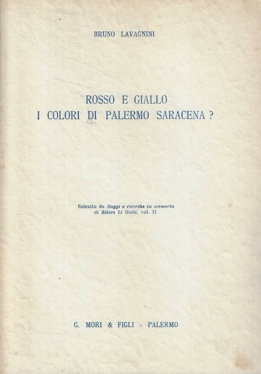 Rosso e giallo i colori di Palermo saracena?