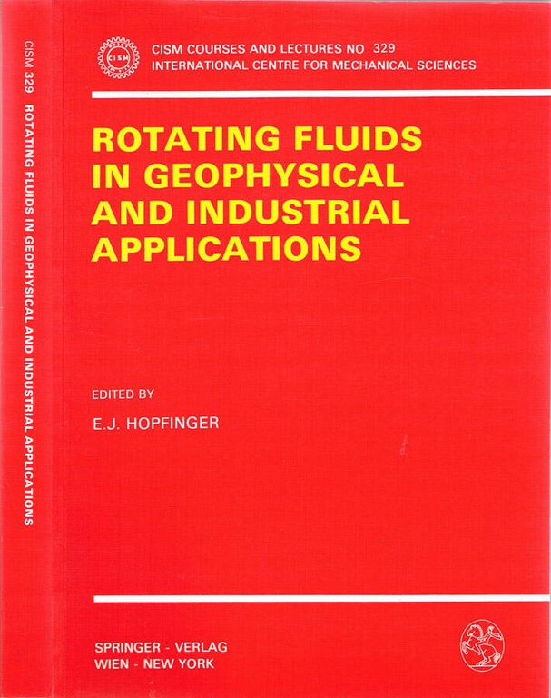 Rotating fluids in geophysical and industrial applications