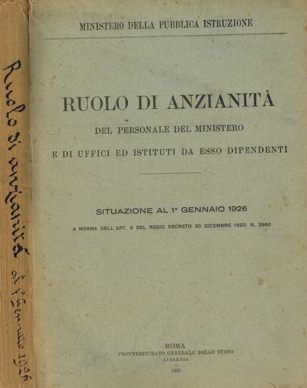 Ruolo di anzianità del personale del ministero e di uffici …