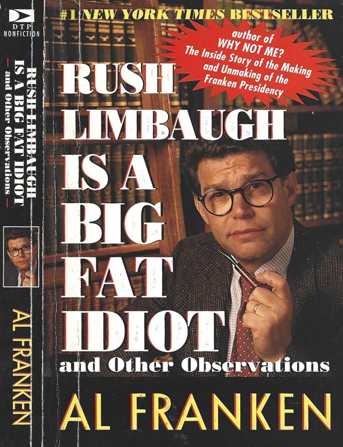 Rush Limbaugh is a Big Fat Idiot and Other Observations