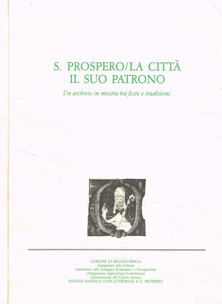 S. Prospero. La città il suo patrono