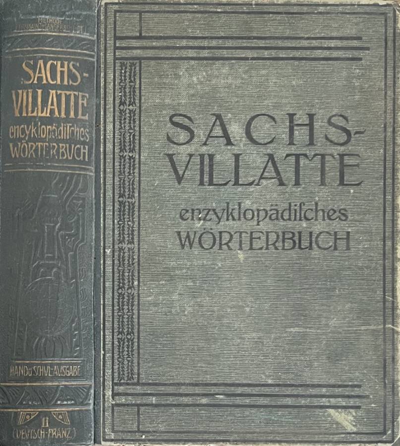 Sachs-Villatte enzyklopadisches franzosisch-deutsches und deutsch-franzosisch worterbuch, parte II