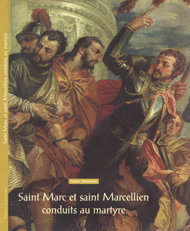 Saint Marc et saint Marcellien conduits au martyre de Paolo … | Immagine Gallery 2