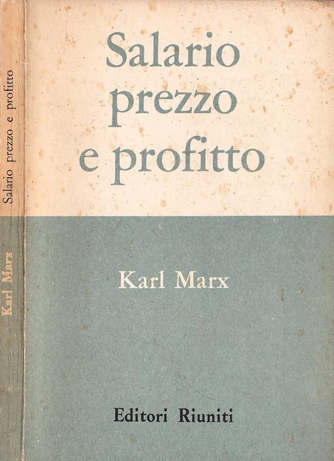 Salario prezzo e profitto