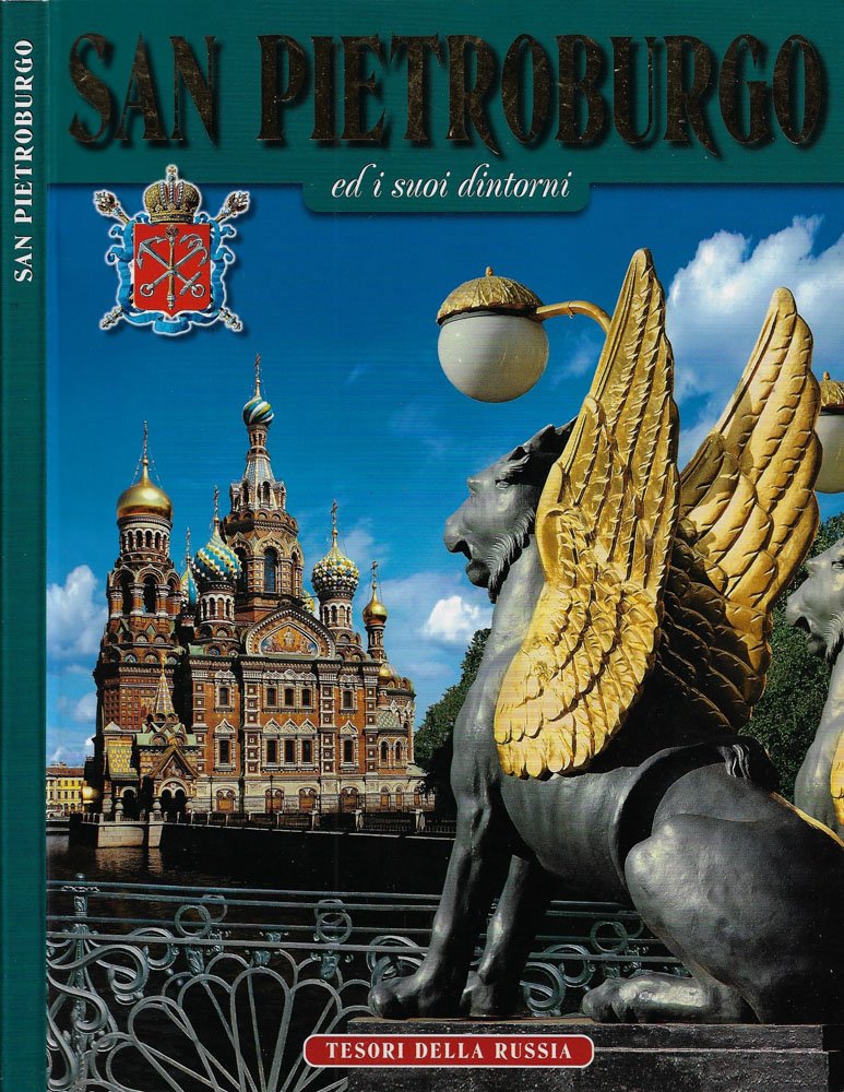 San Pietroburgo ed i suoi dintorni