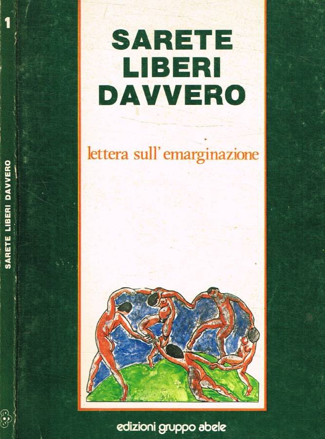 Sarete liberi davvero