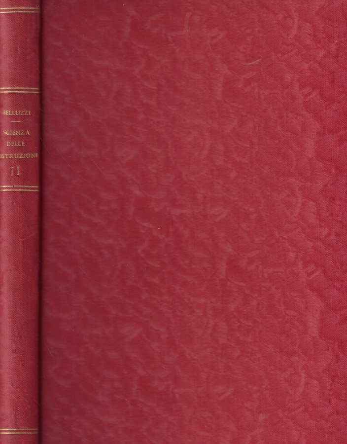 Scienza delle costruzioni Vol. II