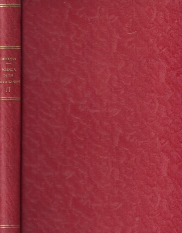 Scienza delle costruzioni Vol. II
