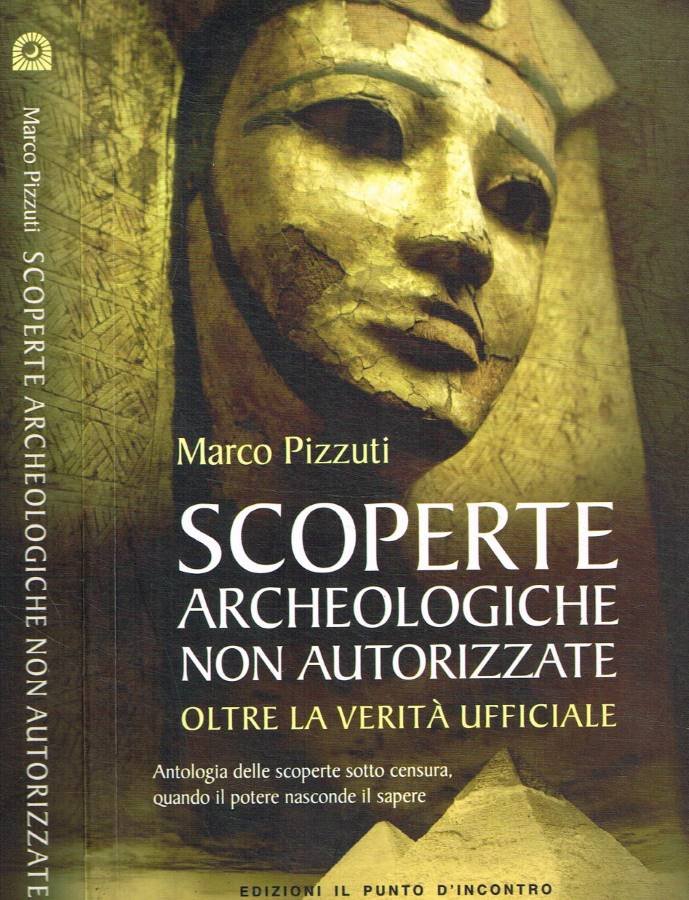 Scoperte archeologiche non autorizzate