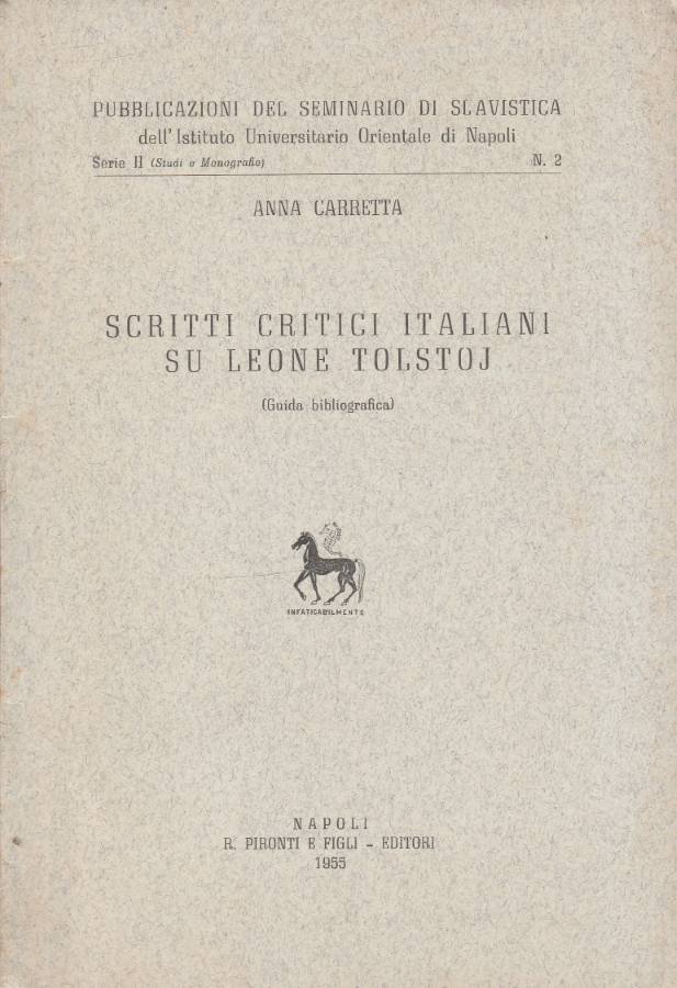 Scritti critici italiani su leone Tolstoj (Autografo)