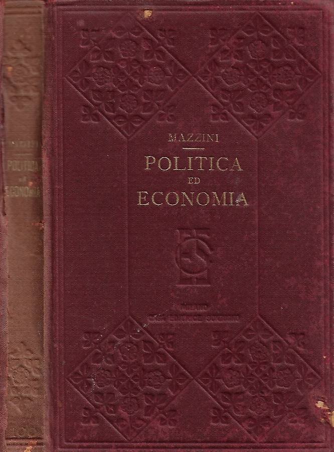 Scritti di Giuseppe Mazzini. Politica ed Economia. Vol. I (Pensiero … | Immagine principale
