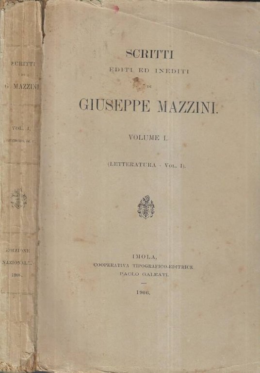 Scritti editi ed inediti di Giuseppe Mazzini Vol. I
