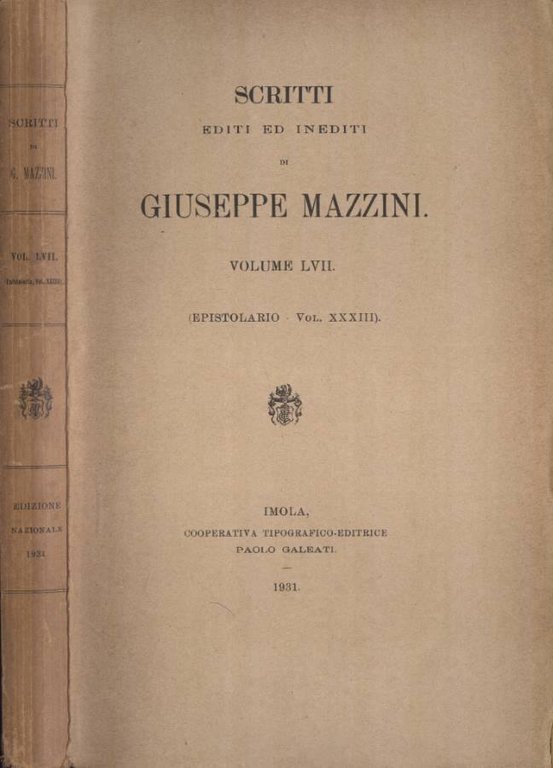 Scritti editi ed inediti di Giuseppe Mazzini Vol. LVII