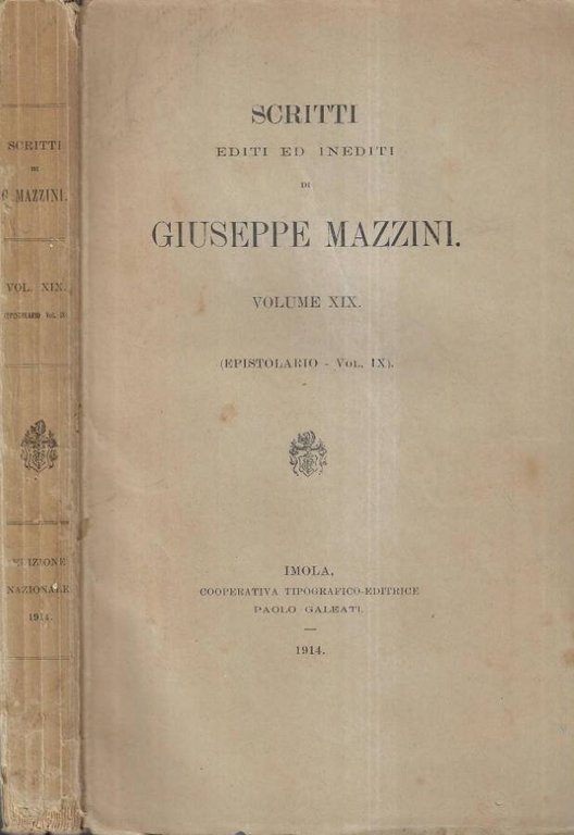 Scritti editi ed inediti di Giuseppe Mazzini Vol. XIX