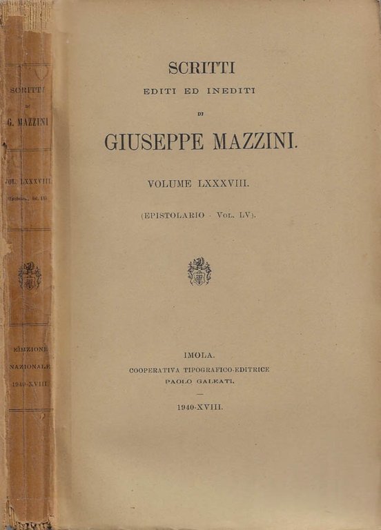 Scritti editi ed inediti. Vol. LXXXVIII: (Epistolario - Vol. LV)
