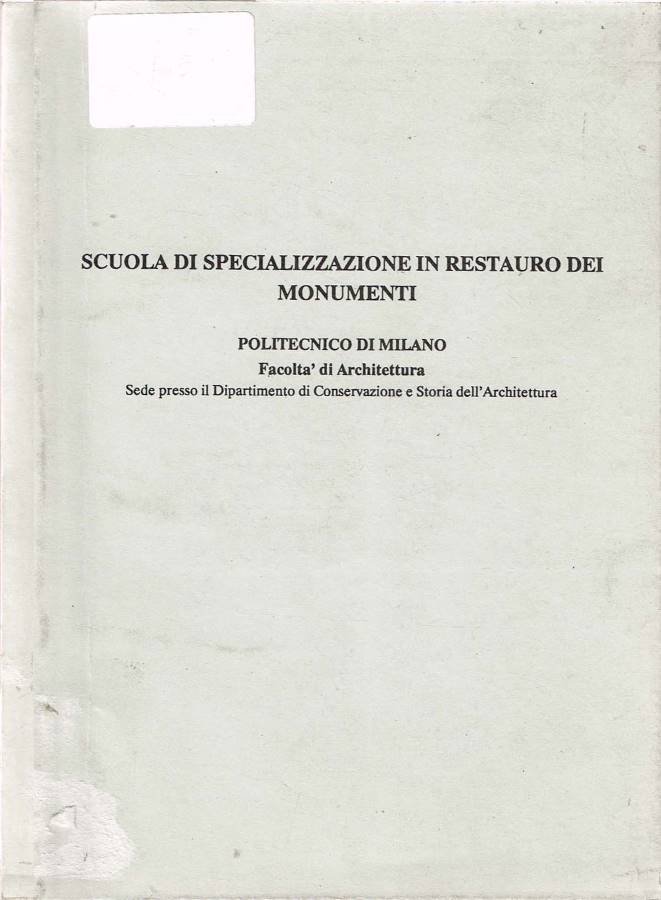 Scuola di Specializzazione in Restauro dei Monumenti