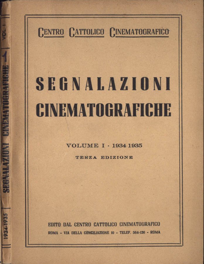 Segnalazioni cinematografiche Volume I 1934 - 1935
