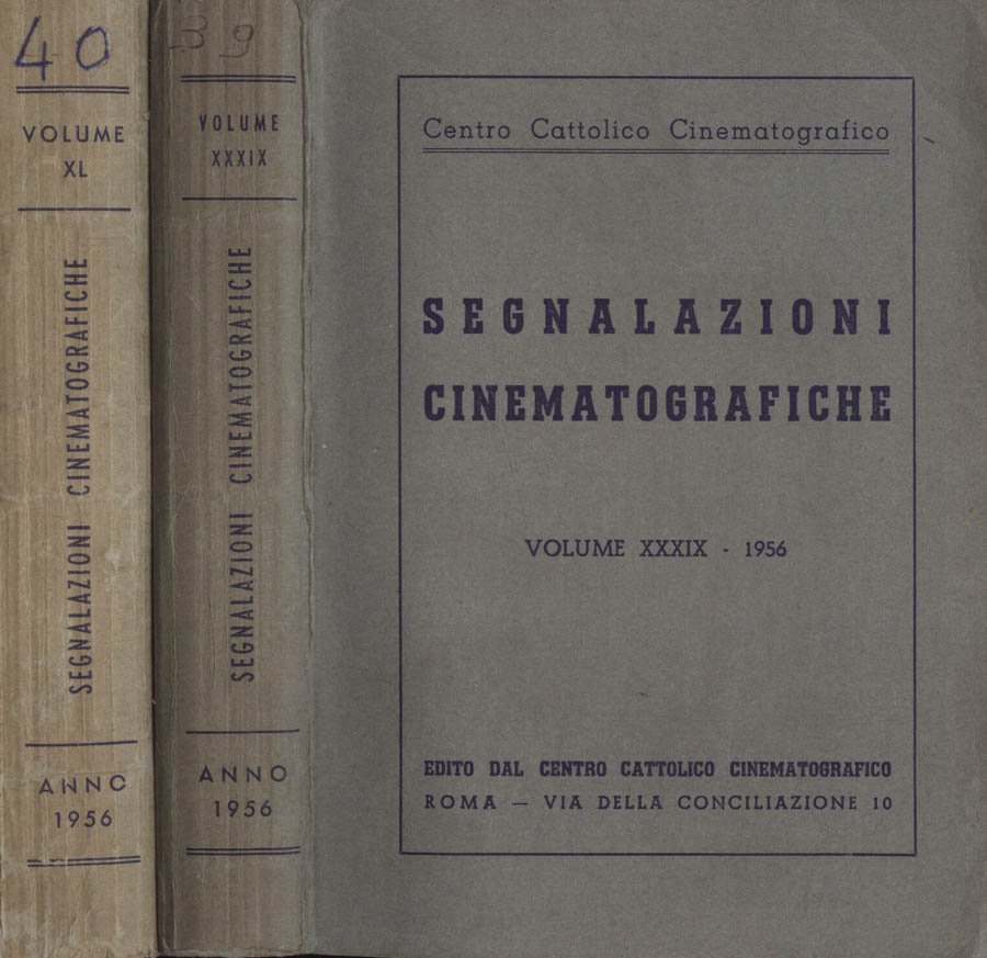 Segnalazioni cinematografiche Volume XXXI - XL 1956