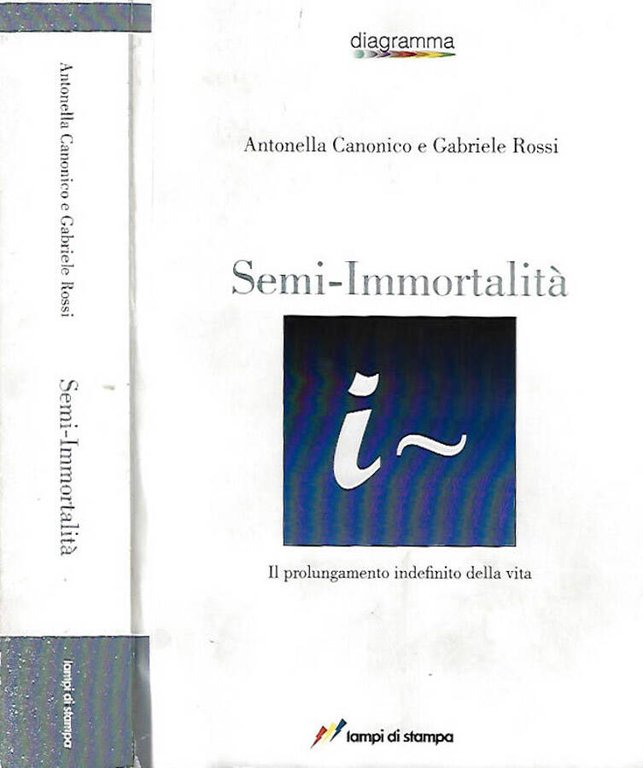 Semi-Immortalità