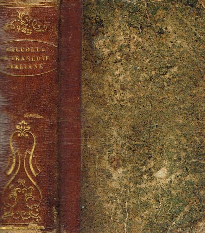 Serse re di Persia. Erode. Raccolta di tragedie italiane