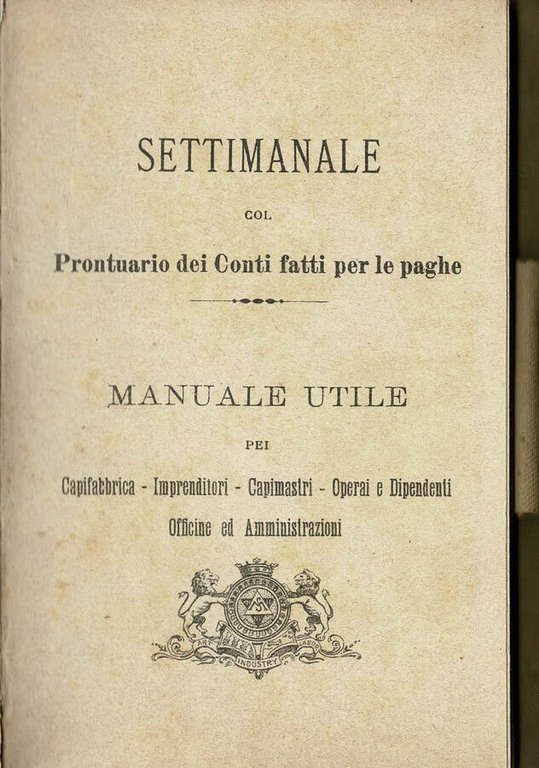 Settimanale col Prontuario dei Conti fatti per le paghe