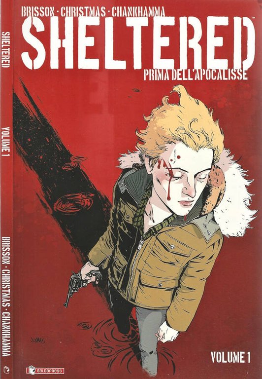 Sheltered Vol. 1