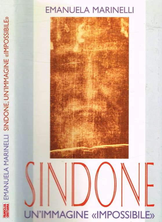 Sindone. Un'immagine impossibile