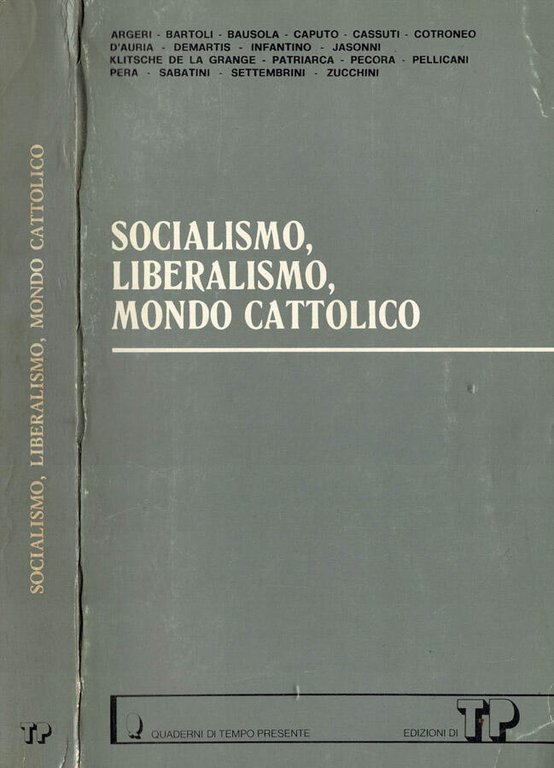 Socialismo, liberalismo, mondo cattolico