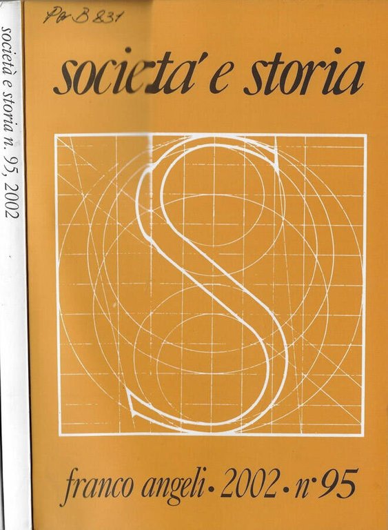 Società e storia anno 2002 N. 95, 96, 97, 98