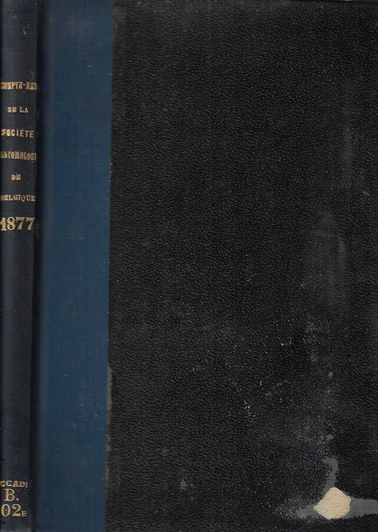 Sociétè entomologique de Belgique compte-rendu de l'assemblée mensuelle anno 1877