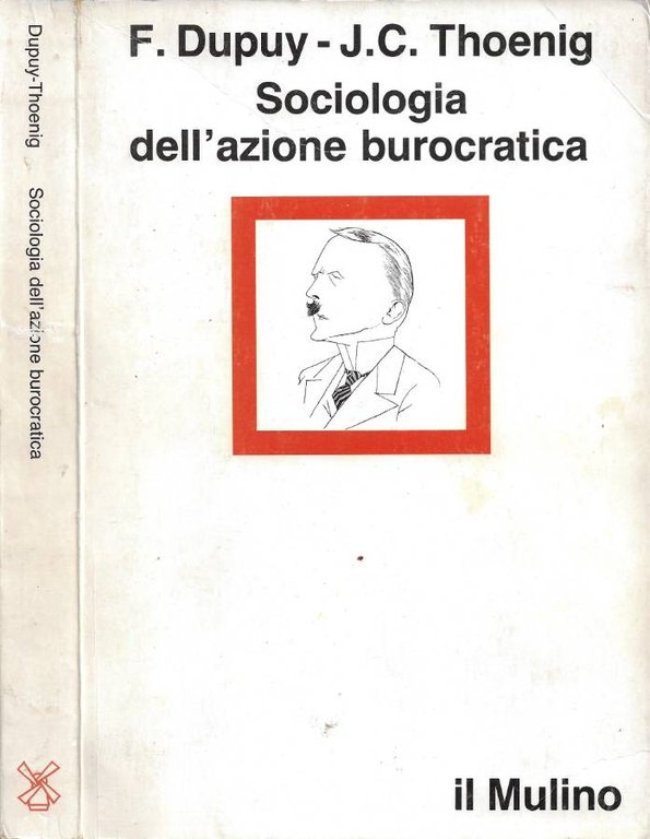 Sociologia dell'azione burocratica