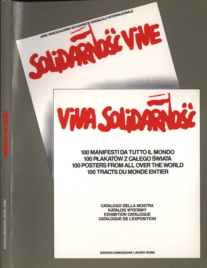 Solidarnosc vive, viva Solidarnosc