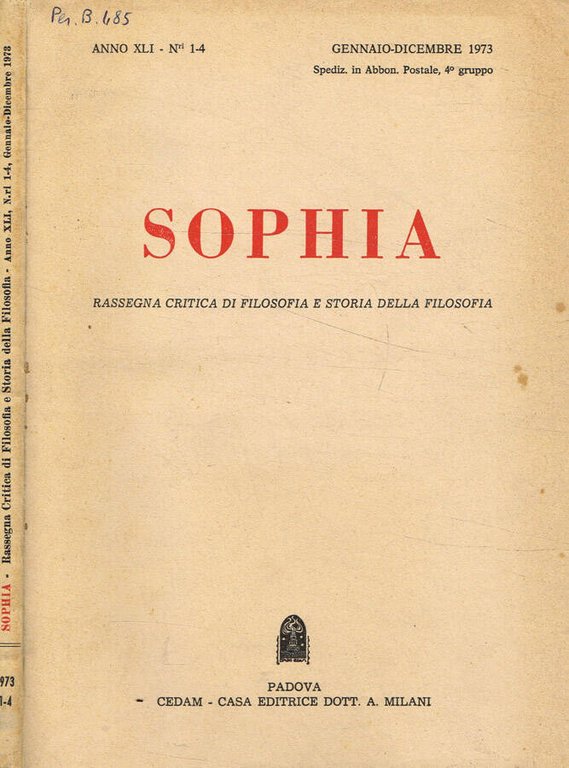 Sophia. Rassegna critica di filosofia e storia della filosofia. Anno …