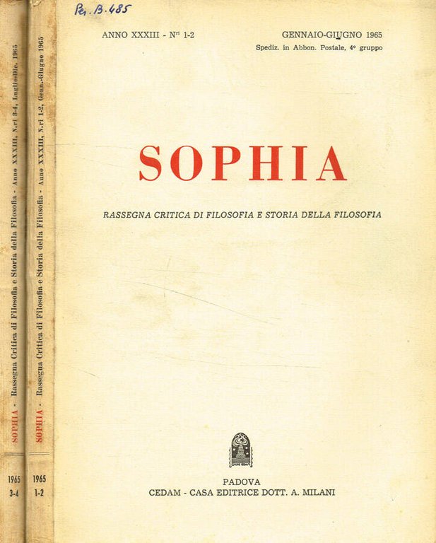 Sophia. Rassegna critica di filosofia e storia della filosofia. Anno …