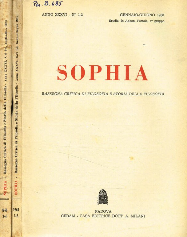 Sophia. Rassegna critica di filosofia e storia della filosofia. Anno …