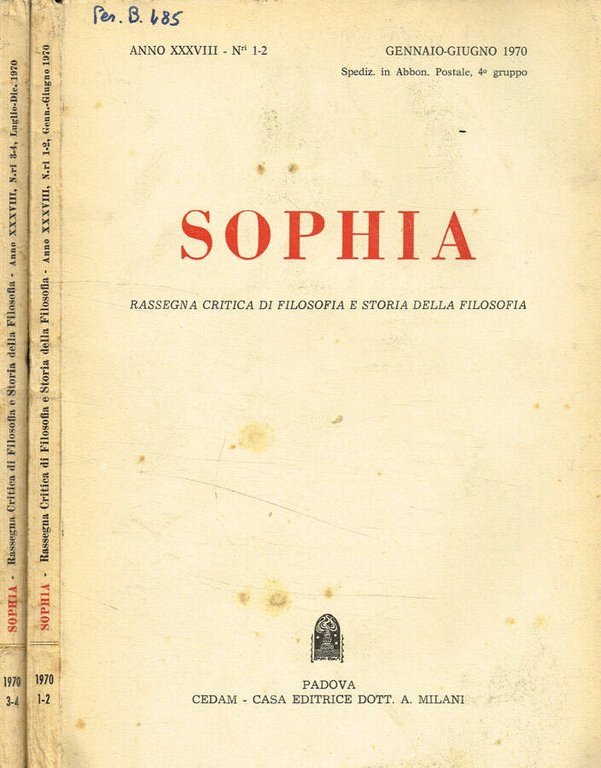 Sophia. Rassegna critica di filosofia e storia della filosofia. Anno …