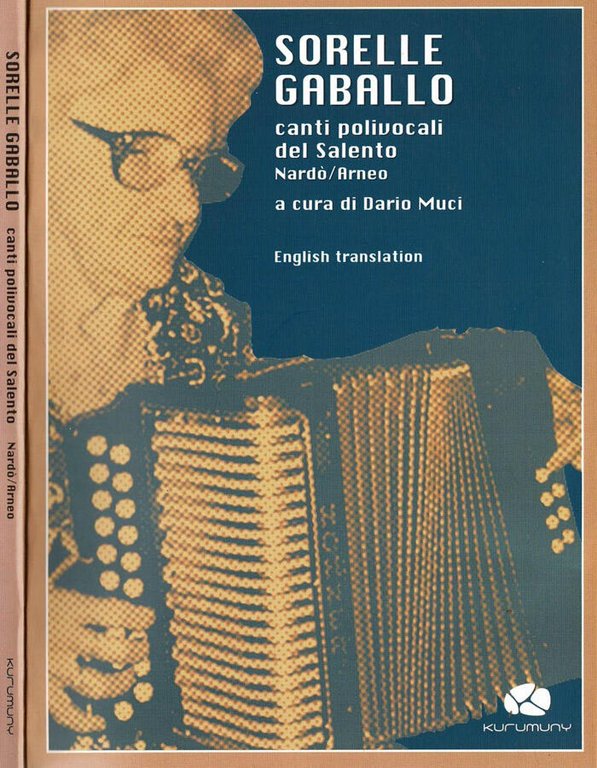 Sorelle Gaballo. Canti Polivocali del Salento. Nardò/Arneo - English Traslation | Immagine Gallery 2